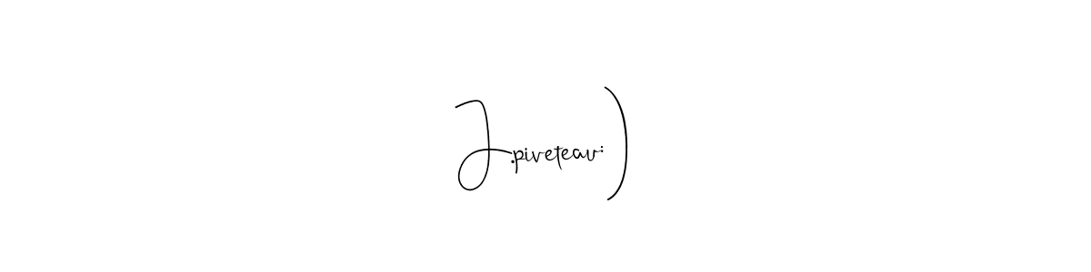 Create a beautiful signature design for name J.piveteau:). With this signature (Andilay-7BmLP) fonts, you can make a handwritten signature for free. J.piveteau:) signature style 4 images and pictures png