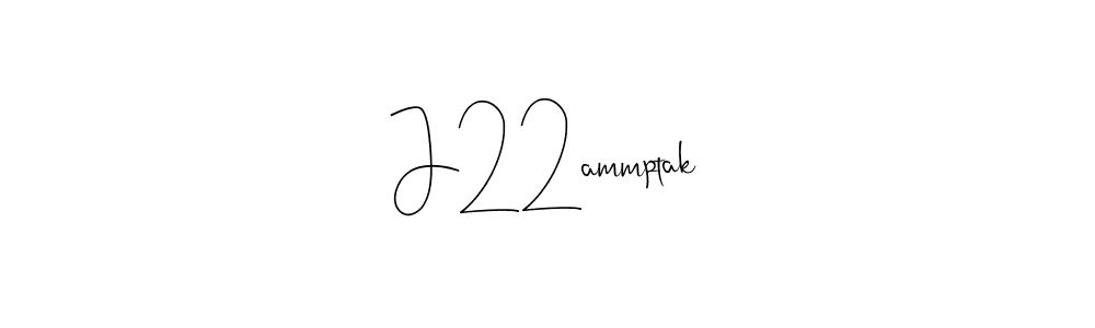 J22ammptak stylish signature style. Best Handwritten Sign (Andilay-7BmLP) for my name. Handwritten Signature Collection Ideas for my name J22ammptak. J22ammptak signature style 4 images and pictures png