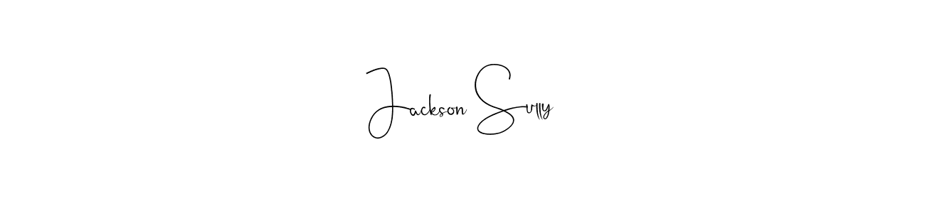 Also You can easily find your signature by using the search form. We will create Jackson Sully name handwritten signature images for you free of cost using Andilay-7BmLP sign style. Jackson Sully signature style 4 images and pictures png