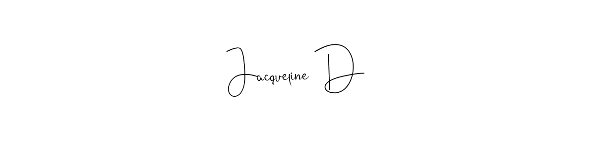 Make a beautiful signature design for name Jacqueline D. With this signature (Andilay-7BmLP) style, you can create a handwritten signature for free. Jacqueline D signature style 4 images and pictures png