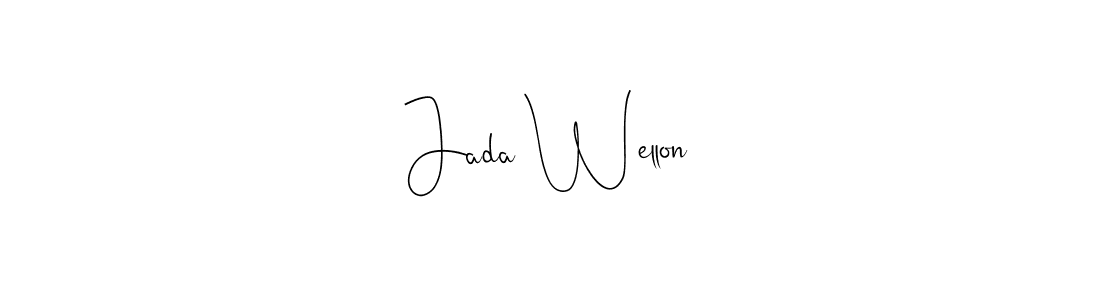 Also You can easily find your signature by using the search form. We will create Jada Wellon name handwritten signature images for you free of cost using Andilay-7BmLP sign style. Jada Wellon signature style 4 images and pictures png