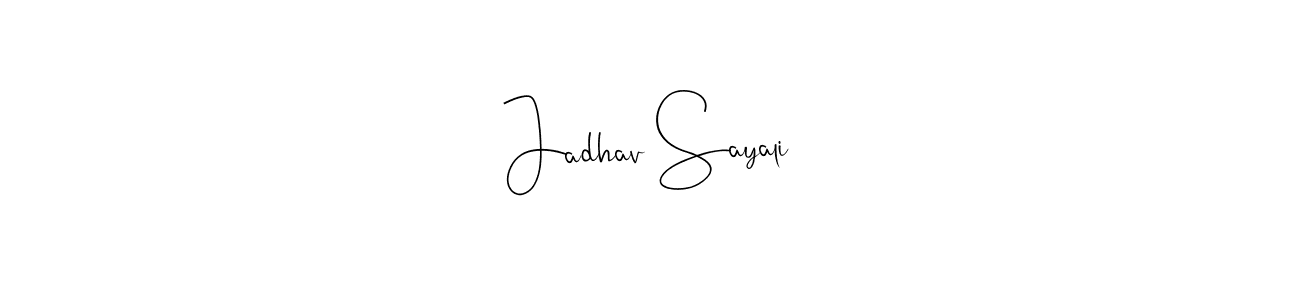 Design your own signature with our free online signature maker. With this signature software, you can create a handwritten (Andilay-7BmLP) signature for name Jadhav Sayali. Jadhav Sayali signature style 4 images and pictures png