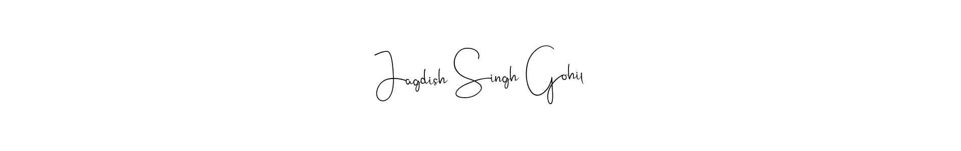 Make a beautiful signature design for name Jagdish Singh Gohil. With this signature (Andilay-7BmLP) style, you can create a handwritten signature for free. Jagdish Singh Gohil signature style 4 images and pictures png