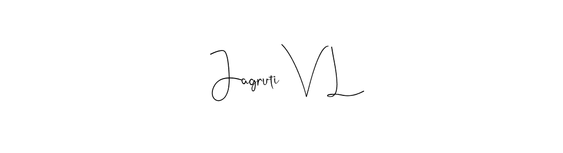 Also You can easily find your signature by using the search form. We will create Jagruti V L name handwritten signature images for you free of cost using Andilay-7BmLP sign style. Jagruti V L signature style 4 images and pictures png