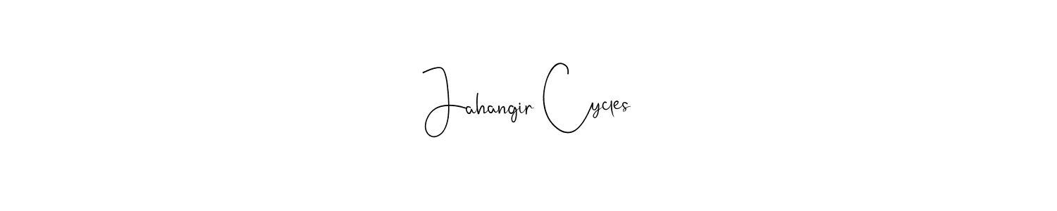 Make a beautiful signature design for name Jahangir Cycles. With this signature (Andilay-7BmLP) style, you can create a handwritten signature for free. Jahangir Cycles signature style 4 images and pictures png