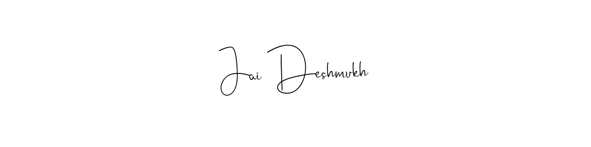 Also You can easily find your signature by using the search form. We will create Jai Deshmukh name handwritten signature images for you free of cost using Andilay-7BmLP sign style. Jai Deshmukh signature style 4 images and pictures png