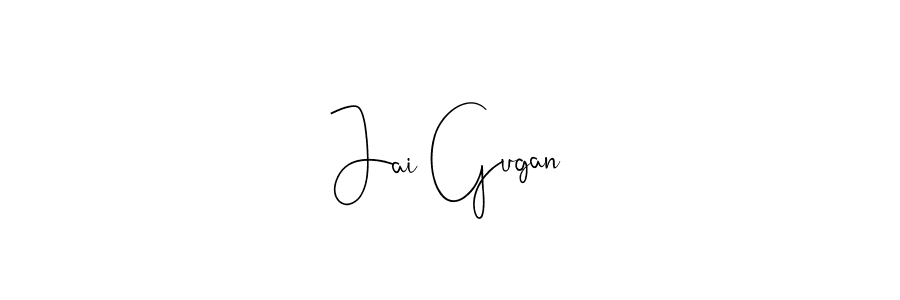 Also we have Jai Gugan name is the best signature style. Create professional handwritten signature collection using Andilay-7BmLP autograph style. Jai Gugan signature style 4 images and pictures png