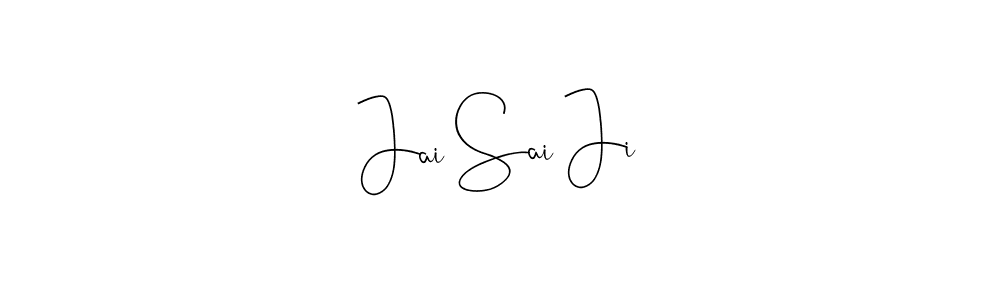 You should practise on your own different ways (Andilay-7BmLP) to write your name (Jai Sai Ji) in signature. don't let someone else do it for you. Jai Sai Ji signature style 4 images and pictures png