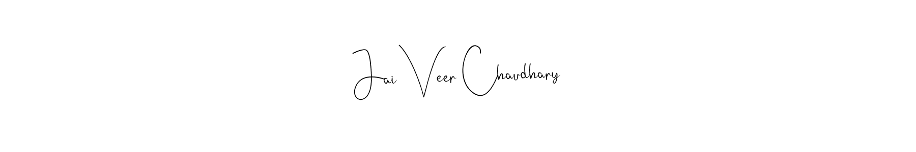 How to make Jai Veer Chaudhary name signature. Use Andilay-7BmLP style for creating short signs online. This is the latest handwritten sign. Jai Veer Chaudhary signature style 4 images and pictures png