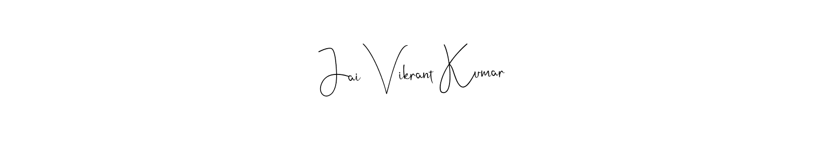 How to Draw Jai Vikrant Kumar signature style? Andilay-7BmLP is a latest design signature styles for name Jai Vikrant Kumar. Jai Vikrant Kumar signature style 4 images and pictures png