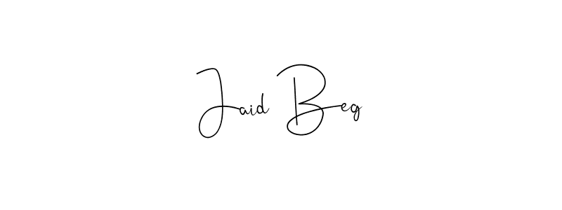 How to make Jaid Beg signature? Andilay-7BmLP is a professional autograph style. Create handwritten signature for Jaid Beg name. Jaid Beg signature style 4 images and pictures png
