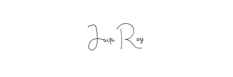 Make a beautiful signature design for name Jaita Roy. With this signature (Andilay-7BmLP) style, you can create a handwritten signature for free. Jaita Roy signature style 4 images and pictures png