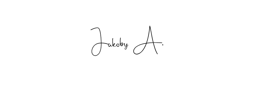 It looks lik you need a new signature style for name Jakoby A.. Design unique handwritten (Andilay-7BmLP) signature with our free signature maker in just a few clicks. Jakoby A. signature style 4 images and pictures png