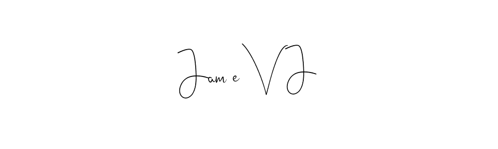 Design your own signature with our free online signature maker. With this signature software, you can create a handwritten (Andilay-7BmLP) signature for name Jamİe V J. Jamİe V J signature style 4 images and pictures png