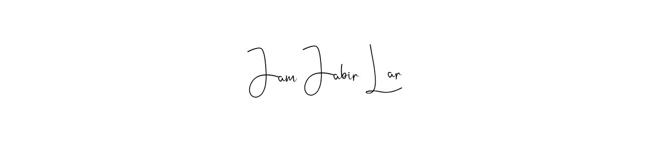 Make a short Jam Jabir Lar signature style. Manage your documents anywhere anytime using Andilay-7BmLP. Create and add eSignatures, submit forms, share and send files easily. Jam Jabir Lar signature style 4 images and pictures png
