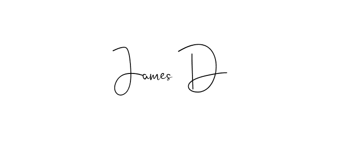 You should practise on your own different ways (Andilay-7BmLP) to write your name (James D) in signature. don't let someone else do it for you. James D signature style 4 images and pictures png