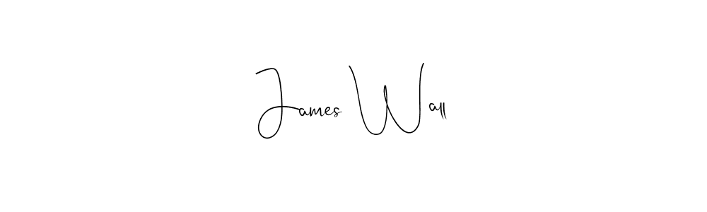 Use a signature maker to create a handwritten signature online. With this signature software, you can design (Andilay-7BmLP) your own signature for name James Wall. James Wall signature style 4 images and pictures png