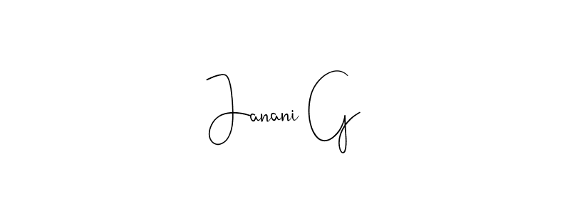 Janani G stylish signature style. Best Handwritten Sign (Andilay-7BmLP) for my name. Handwritten Signature Collection Ideas for my name Janani G. Janani G signature style 4 images and pictures png