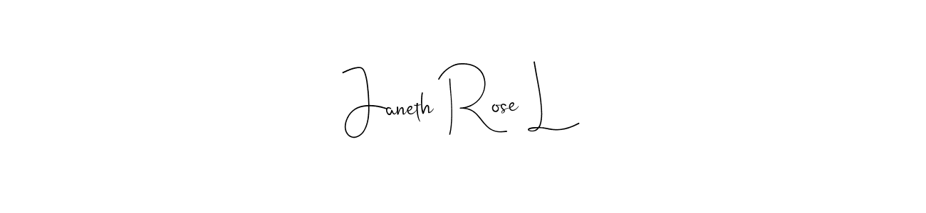 Design your own signature with our free online signature maker. With this signature software, you can create a handwritten (Andilay-7BmLP) signature for name Janeth Rose L. Janeth Rose L signature style 4 images and pictures png