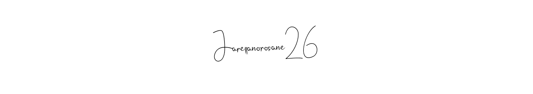 This is the best signature style for the Jarellanorosane26 name. Also you like these signature font (Andilay-7BmLP). Mix name signature. Jarellanorosane26 signature style 4 images and pictures png