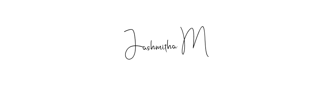 Create a beautiful signature design for name Jashmitha M. With this signature (Andilay-7BmLP) fonts, you can make a handwritten signature for free. Jashmitha M signature style 4 images and pictures png