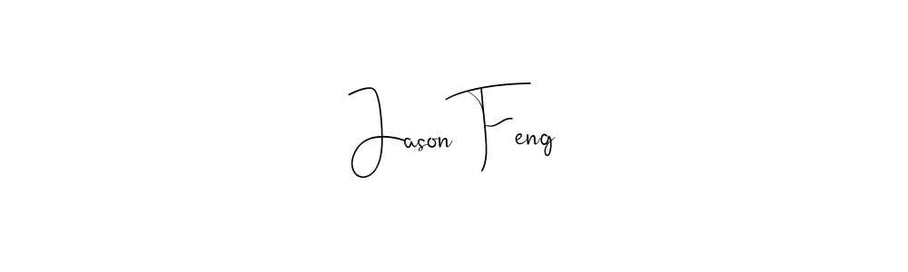 if you are searching for the best signature style for your name Jason Feng. so please give up your signature search. here we have designed multiple signature styles  using Andilay-7BmLP. Jason Feng signature style 4 images and pictures png