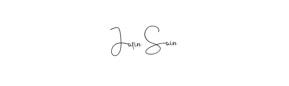 How to make Jatin Sain signature? Andilay-7BmLP is a professional autograph style. Create handwritten signature for Jatin Sain name. Jatin Sain signature style 4 images and pictures png