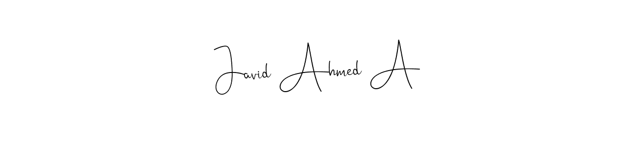 Once you've used our free online signature maker to create your best signature Andilay-7BmLP style, it's time to enjoy all of the benefits that Javid Ahmed A name signing documents. Javid Ahmed A signature style 4 images and pictures png