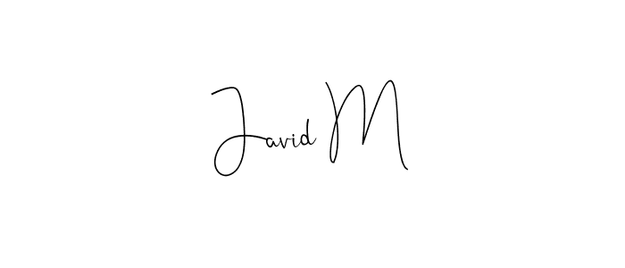 Make a short Javid M signature style. Manage your documents anywhere anytime using Andilay-7BmLP. Create and add eSignatures, submit forms, share and send files easily. Javid M signature style 4 images and pictures png