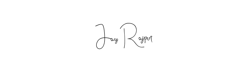 Make a short Jay Rajput signature style. Manage your documents anywhere anytime using Andilay-7BmLP. Create and add eSignatures, submit forms, share and send files easily. Jay Rajput signature style 4 images and pictures png