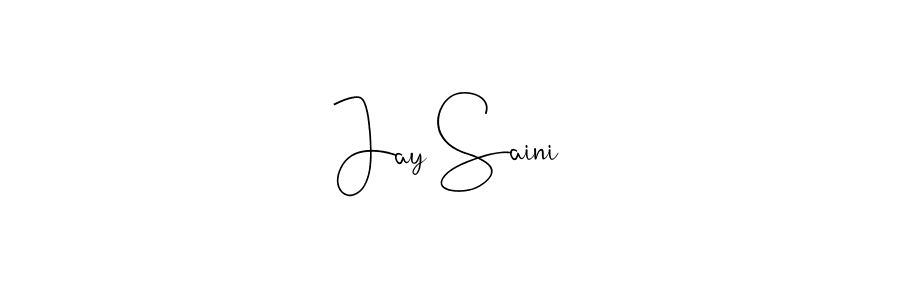 You should practise on your own different ways (Andilay-7BmLP) to write your name (Jay Saini) in signature. don't let someone else do it for you. Jay Saini signature style 4 images and pictures png