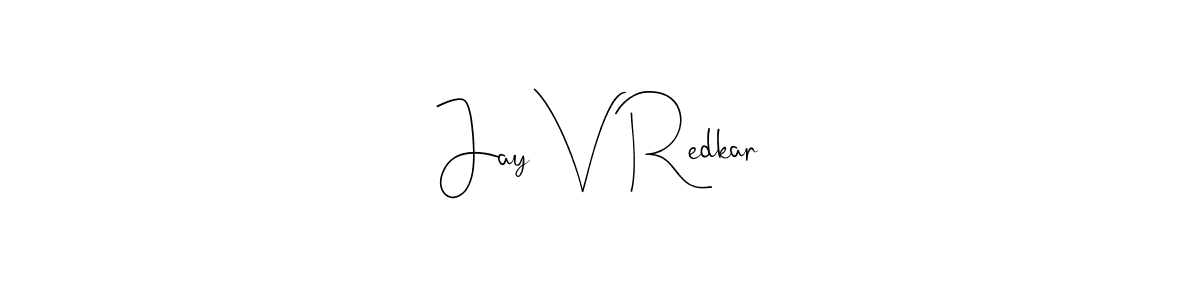 How to Draw Jay V Redkar signature style? Andilay-7BmLP is a latest design signature styles for name Jay V Redkar. Jay V Redkar signature style 4 images and pictures png