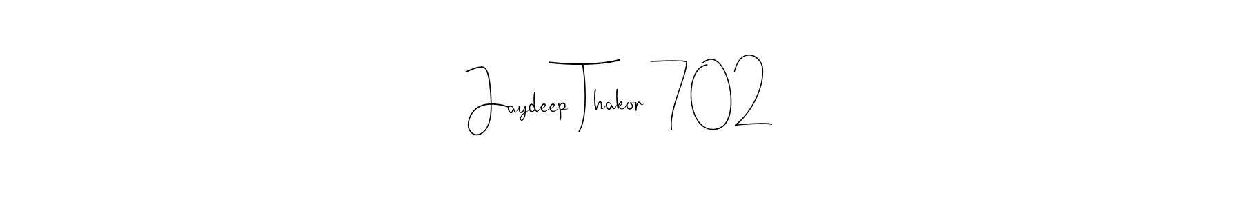Make a beautiful signature design for name Jaydeep Thakor 702. With this signature (Andilay-7BmLP) style, you can create a handwritten signature for free. Jaydeep Thakor 702 signature style 4 images and pictures png