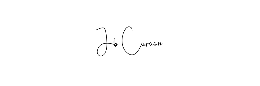 Make a beautiful signature design for name Jb Caraan. With this signature (Andilay-7BmLP) style, you can create a handwritten signature for free. Jb Caraan signature style 4 images and pictures png