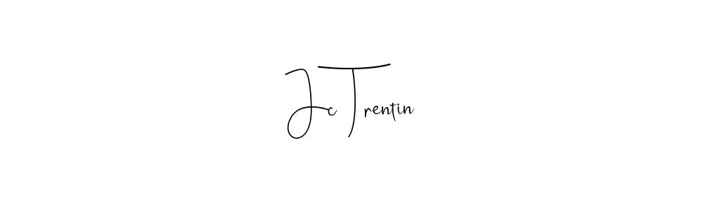 if you are searching for the best signature style for your name Jc Trentin. so please give up your signature search. here we have designed multiple signature styles  using Andilay-7BmLP. Jc Trentin signature style 4 images and pictures png