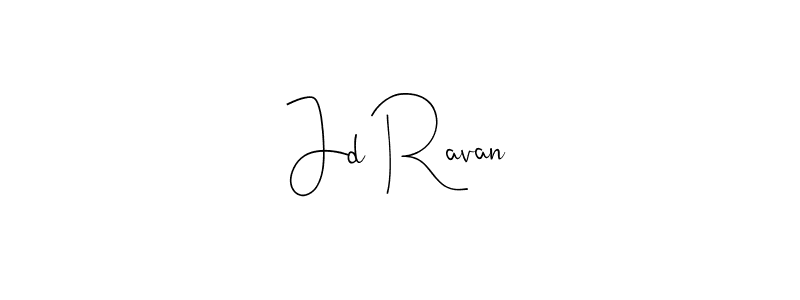 Use a signature maker to create a handwritten signature online. With this signature software, you can design (Andilay-7BmLP) your own signature for name Jd Ravan. Jd Ravan signature style 4 images and pictures png