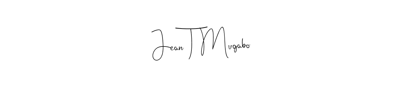 This is the best signature style for the Jean T Mugabo name. Also you like these signature font (Andilay-7BmLP). Mix name signature. Jean T Mugabo signature style 4 images and pictures png