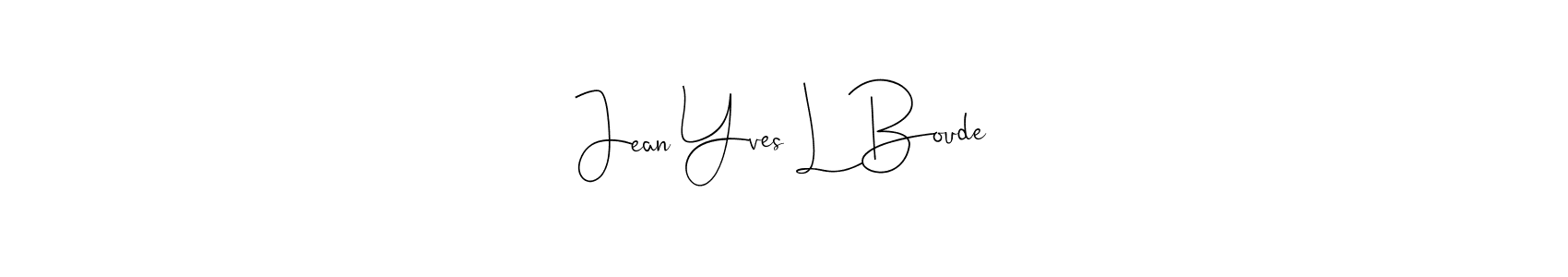 if you are searching for the best signature style for your name Jean Yves L Boude. so please give up your signature search. here we have designed multiple signature styles  using Andilay-7BmLP. Jean Yves L Boude signature style 4 images and pictures png