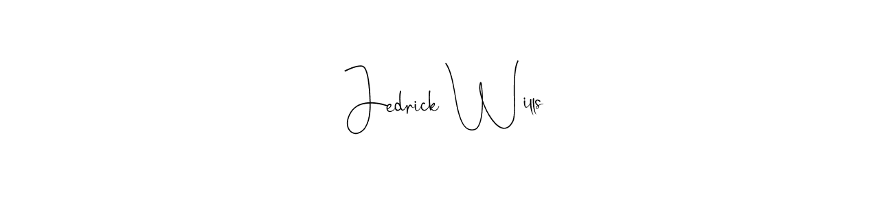 Also we have Jedrick Wills name is the best signature style. Create professional handwritten signature collection using Andilay-7BmLP autograph style. Jedrick Wills signature style 4 images and pictures png