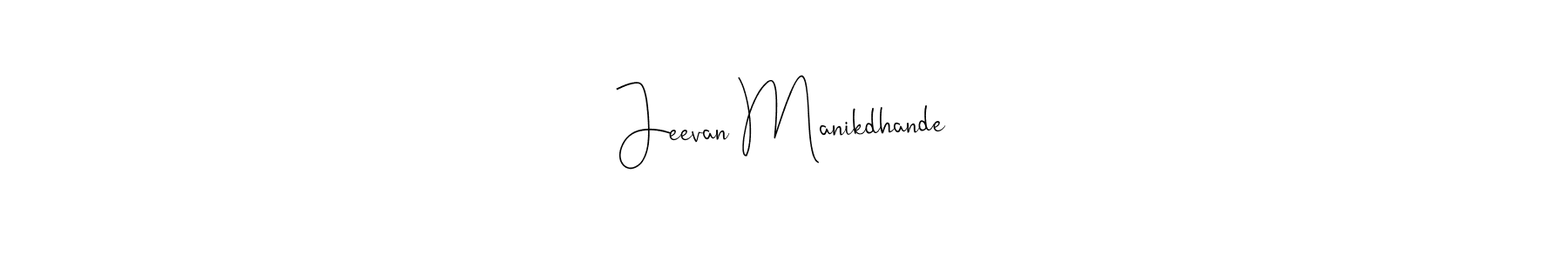 The best way (Andilay-7BmLP) to make a short signature is to pick only two or three words in your name. The name Jeevan Manikdhande include a total of six letters. For converting this name. Jeevan Manikdhande signature style 4 images and pictures png