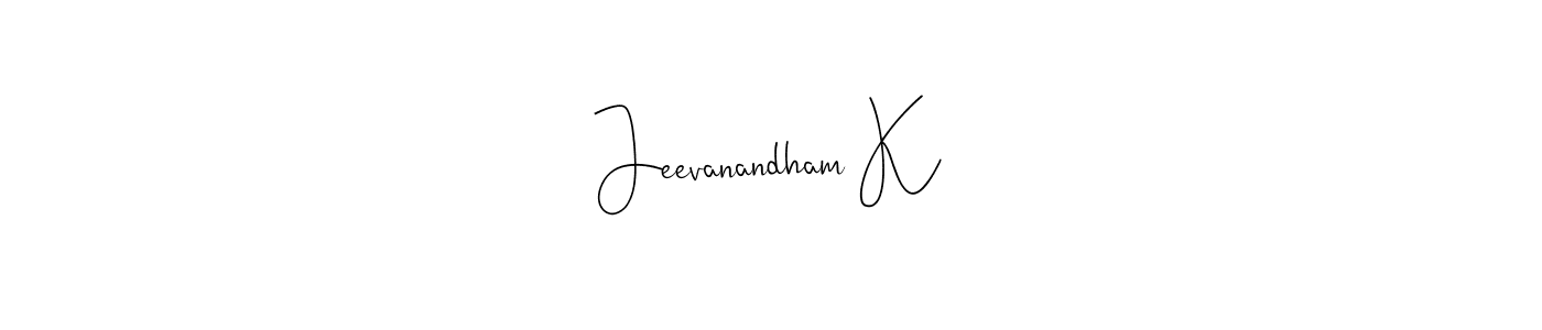 Also we have Jeevanandham K name is the best signature style. Create professional handwritten signature collection using Andilay-7BmLP autograph style. Jeevanandham K signature style 4 images and pictures png