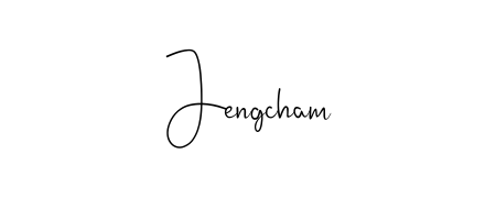 Make a beautiful signature design for name Jengcham. With this signature (Andilay-7BmLP) style, you can create a handwritten signature for free. Jengcham signature style 4 images and pictures png