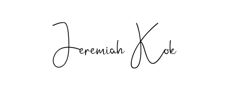 Create a beautiful signature design for name Jeremiah Kok. With this signature (Andilay-7BmLP) fonts, you can make a handwritten signature for free. Jeremiah Kok signature style 4 images and pictures png