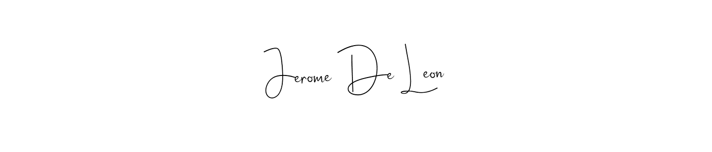 Create a beautiful signature design for name Jerome De Leon. With this signature (Andilay-7BmLP) fonts, you can make a handwritten signature for free. Jerome De Leon signature style 4 images and pictures png