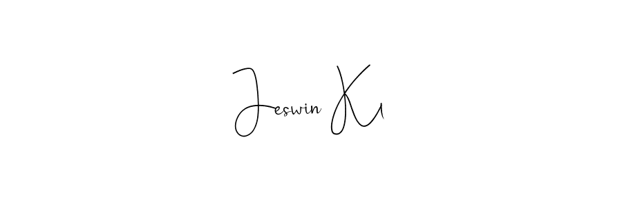 How to make Jeswin Kl name signature. Use Andilay-7BmLP style for creating short signs online. This is the latest handwritten sign. Jeswin Kl signature style 4 images and pictures png