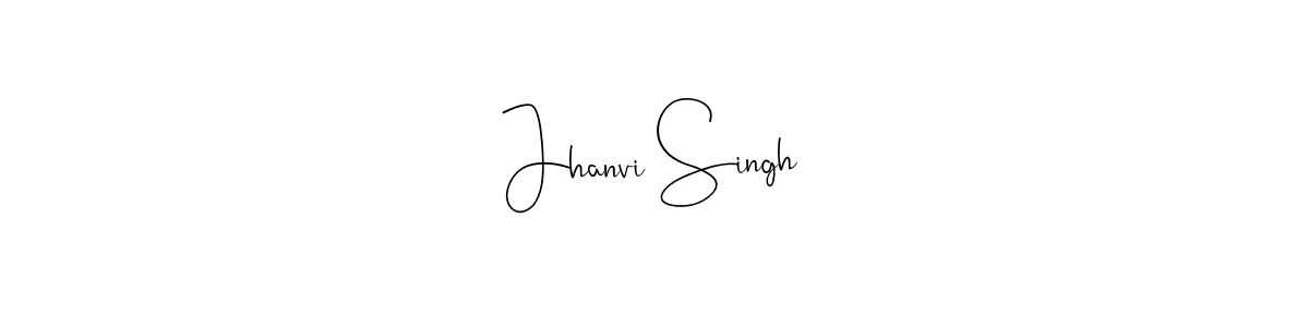 Design your own signature with our free online signature maker. With this signature software, you can create a handwritten (Andilay-7BmLP) signature for name Jhanvi Singh. Jhanvi Singh signature style 4 images and pictures png