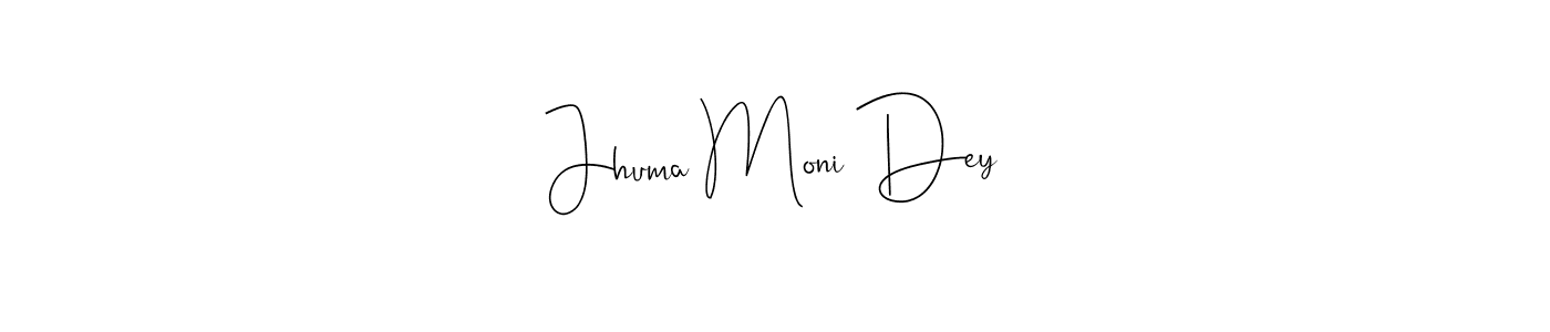 Jhuma Moni Dey stylish signature style. Best Handwritten Sign (Andilay-7BmLP) for my name. Handwritten Signature Collection Ideas for my name Jhuma Moni Dey. Jhuma Moni Dey signature style 4 images and pictures png