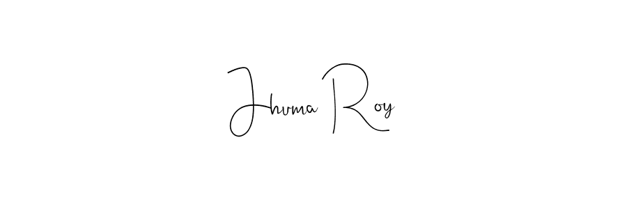 Make a beautiful signature design for name Jhuma Roy. With this signature (Andilay-7BmLP) style, you can create a handwritten signature for free. Jhuma Roy signature style 4 images and pictures png