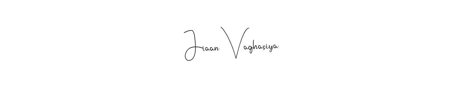 Make a beautiful signature design for name Jiaan Vaghasiya. Use this online signature maker to create a handwritten signature for free. Jiaan Vaghasiya signature style 4 images and pictures png