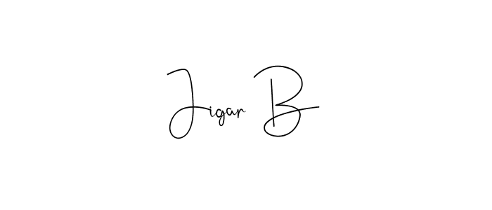 You should practise on your own different ways (Andilay-7BmLP) to write your name (Jigar B) in signature. don't let someone else do it for you. Jigar B signature style 4 images and pictures png